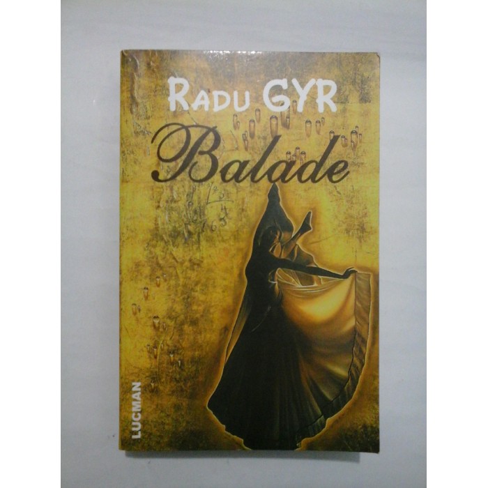 Balade - Radu Gyr